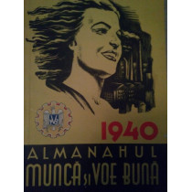 Almanahul munca si voie buna 1940