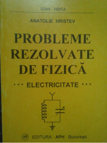 Probleme rezolvate de fizica