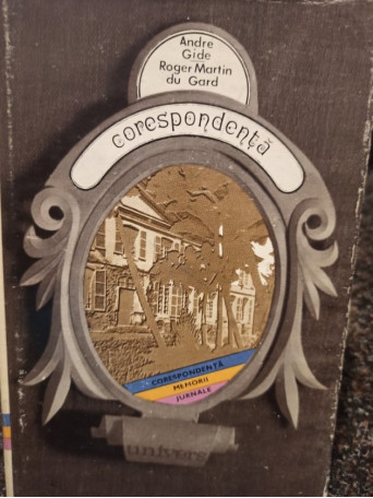 Andre Gide - Corespondenta - 1973 - Cartonata