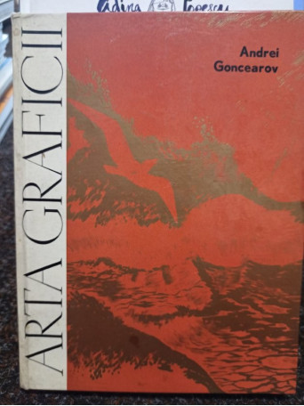 Andrei Goncearov  - Arta graficii - 1963 - Cartonata