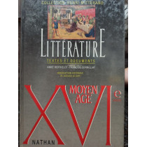 Litterature textes et documents, XVI siecle