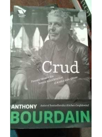Anthony Bourdain - Crud - 2013 - Brosata