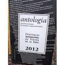 Antologia pieselor prezentate in sectiunea 
