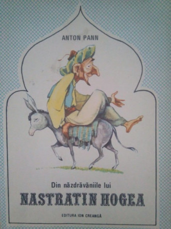 Anton Pann - Din nazdravaniile lui Nastratin Hogea - 1990 - Brosata