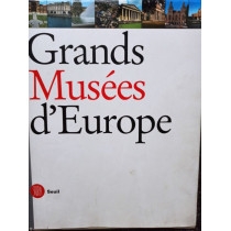 Grands Musees d'Europe