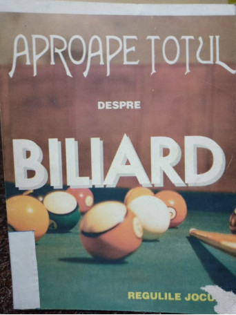 Aproape totul despre biliard