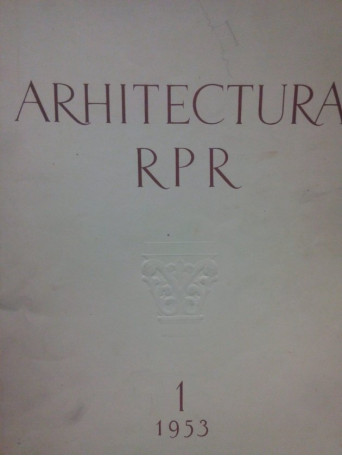 Arhitectura RPR, nr. 1