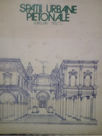 Spatii urbane pietonale