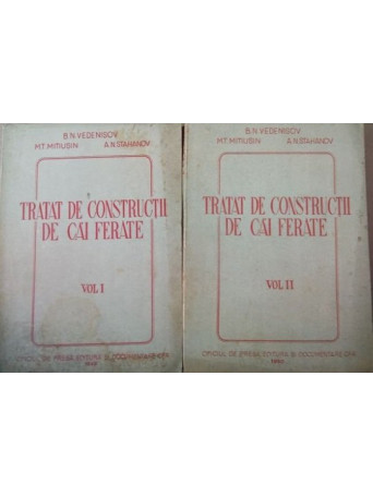 TRATAT DE CONSTRUCTII DE CAI FERATE 2 VOL.