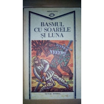 Basmul cu soarele si luna