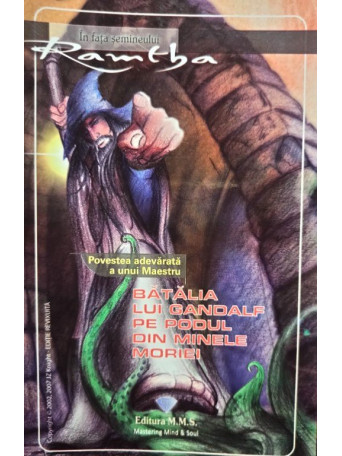 Batalia lui Gandalf pe podul din minele moriei - 2014 - Brosata
