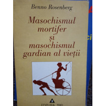 Masochismul mortifer si masochismul gardian al vietii