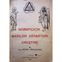 Semnificatia marilor sarbatori crestine