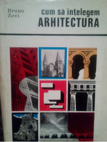 Cum sa intelegem arhitectura