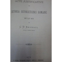 Istoria revolutiunii romane de la 1821 / Acte justificative la istoria Revolutiunii Romane de la 1821