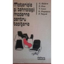 Materiale si tehnologii moderne pentru tapiterie