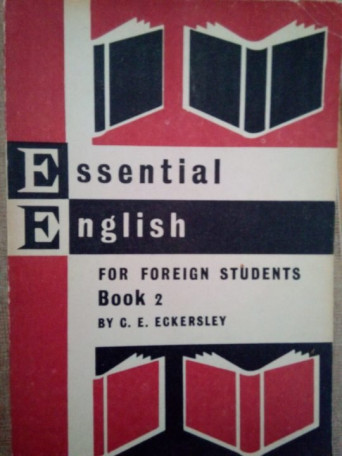 C. E. Eckersley - Essential english for foreign students book 2 - 1967 - Brosata