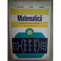 Matematica, elemente de algebra superioara, manual clasa a XIa