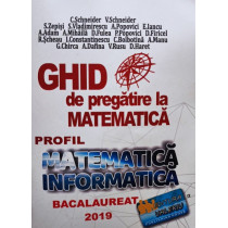 Ghid de pregatire la matematica - Profil matematicainformatica