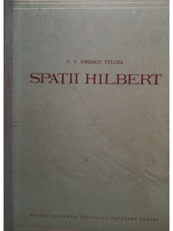 Spatii Hilbert