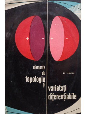 Elemente de topologie si varietati diferentiabile
