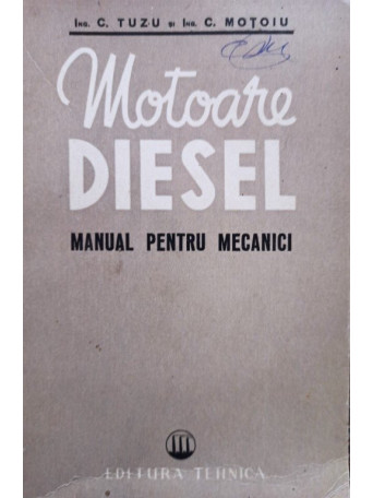 Motoare diesel - Manual pentru mecanici