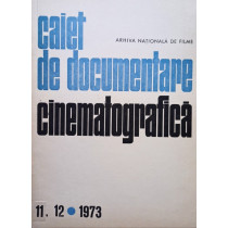 Caiet de documentare cinematografica, nr. 11