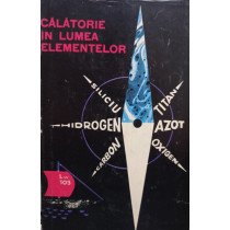 Calatorie in lumea elementelor