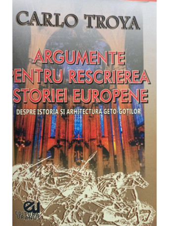 Argumente pentru rescrierea istoriei europene
