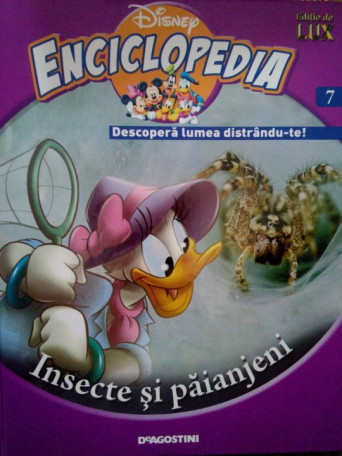 Carolina Poulidou - Disney Enciclopedia, vol. 7 - Insecte si paianjeni - 2008 - Cartonata
