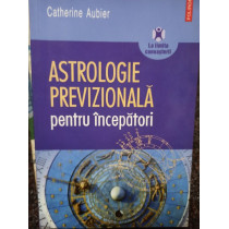 Astrologie previzionala pentru incepatori
