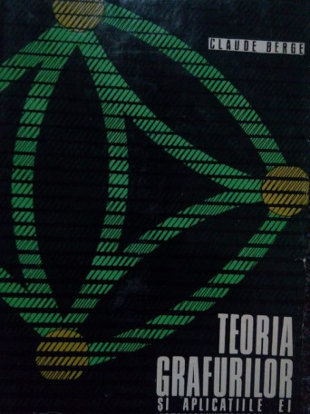 Teoria grafurilor si aplicatiile ei