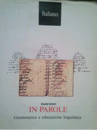 In parole. Grammatica e educazione linguistica