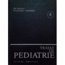Tratat de pediatrie, vol. 4