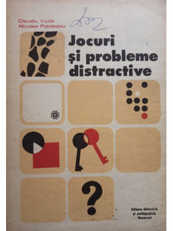 Claudiu Voda - Jocuri si probleme distractive - 1977 - Brosata