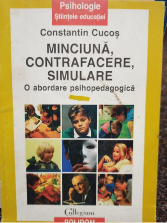 Minciuna, contrafacere, simulare