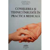 Consilierea si tehnici inrudite in practica medicala