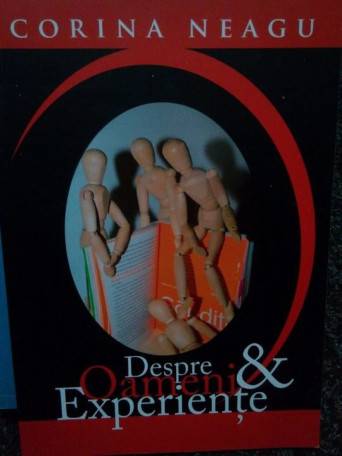 Despre oameni & experiente