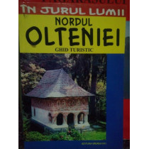 Nordul Olteniei. Ghid turistic
