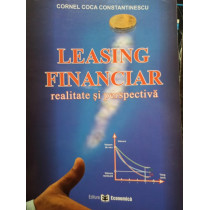 Leasing financiar - realitate si perspectiva
