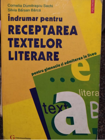Indrumar pentru receptarea textelor literare