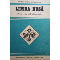 Limba rusa. Manual pentru anii III si IV de studiu