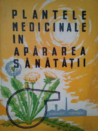 Marian Craiu - Plantele medicinale in apararea sanatatii - 1962 - brosata