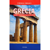 Grecia - Ghid turistic si cultural