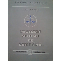 Probleme speciale de drept civil