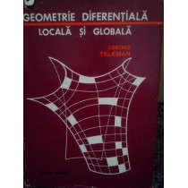 Geometrie diferentiala, locala si globala