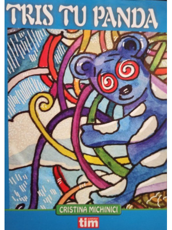 Cristina Michinici - Tris tu panda - 2013 - Brosata