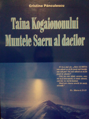 Taina Kogaiononului. Muntele Sacru al dacilor