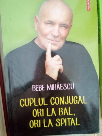 Cuplul conjugal ori la bal, ori la spital