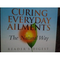 Curing everyday ailments. The natural Way